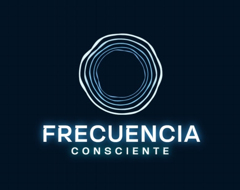 FRECUENCIA CONSCIENTE